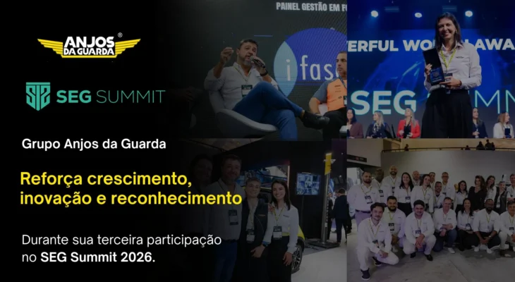 Grupo Anjos da Guarda reforça crescimento, inovação e reconhecimento durante sua terceira participação no SEG Summit